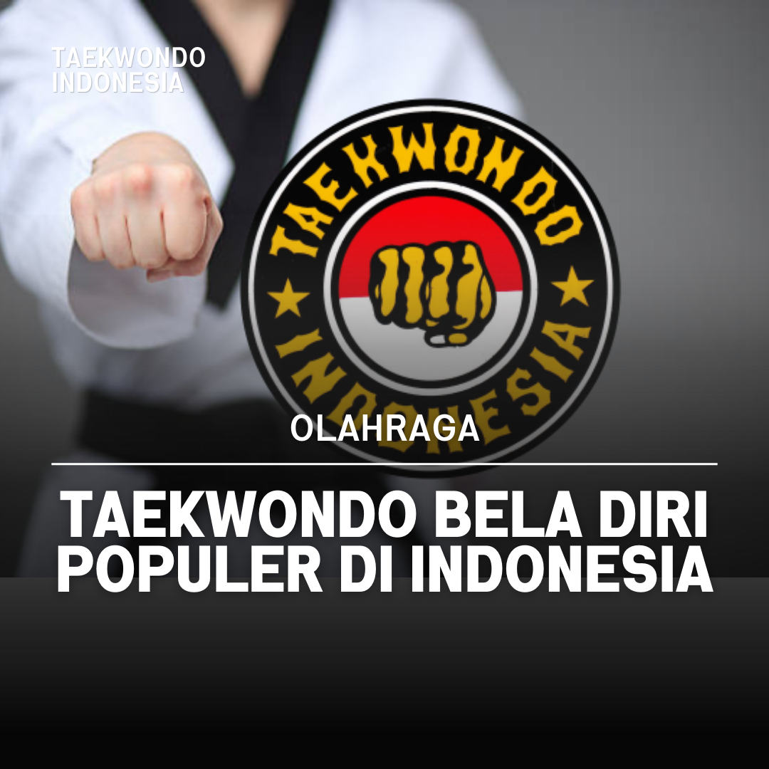 Kejuaraan Dunia Taekwondo: Puncak Prestasi dalam Seni Bela Diri Taekwondo Indonesia Dojang bhaktinusatc